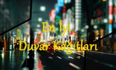 En İyi Duvar Kağıtları ile Ekranlarınızı Yenileyin